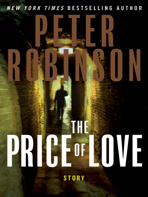 Title details for The Price of Love by Peter Robinson - Available